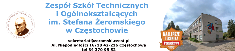 Zespół Szkół Technicznych i Ogólnokształcących im. Stefana Żeromskiego w Częstochowie